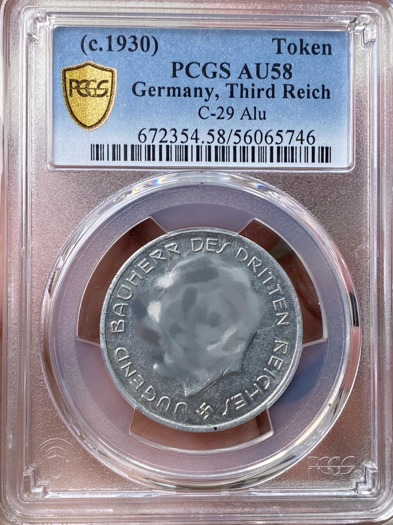 万国钱币拍卖第055期 PCGS AU58 1930年德国民族社会主义工人党党首铝制代用币 少见早期年轻头像（原图请私信后台或自行查询评级官网）