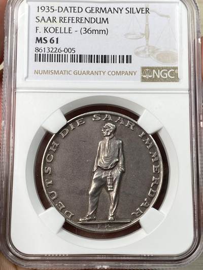 万国钱币拍卖第055期 - NGC MS61 1935年德国萨尔区回归纪念银章 原味天鹅绒彩银光闪烁