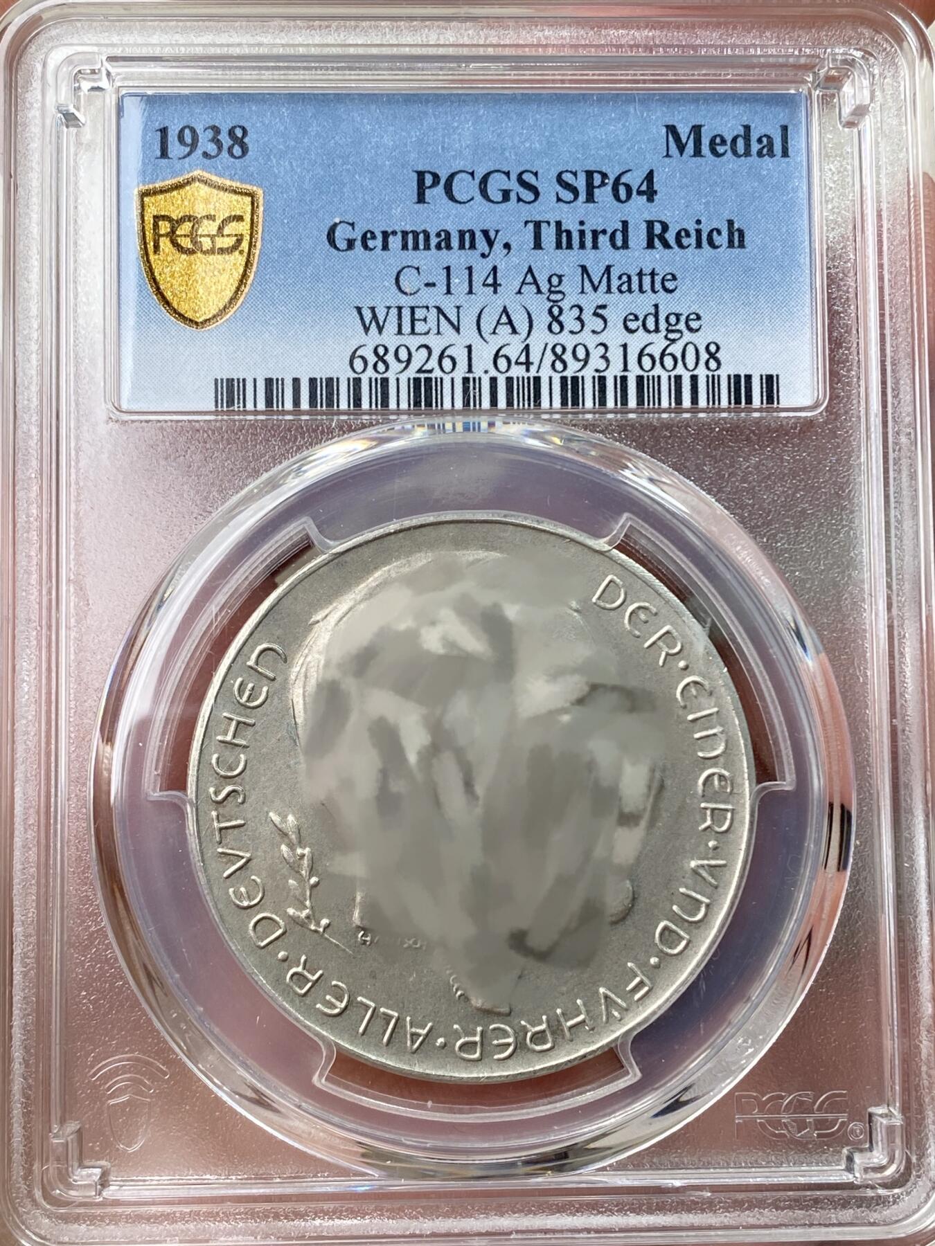 万国钱币拍卖第055期 PCGS SP64 1938年德国民族社会主义工人党纪念吞并奥地利银章 C-114 MATTE磨砂原味包浆 边835 （原图请私信后台或自行查询官网）