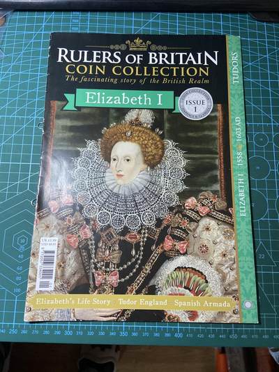 2025年第一百二十九场(总第一百五十五场）外国邮票、散币场(免佣金) - （英国统治者硬币收藏系列）的第1期藏品杂志，伊丽莎白一世主题