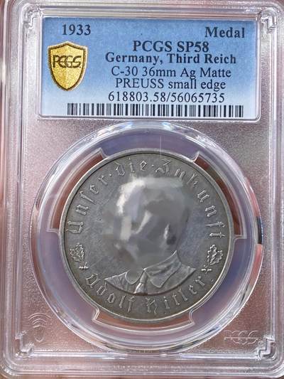 万国钱币拍卖第055期 - PCGS SP58 1933年德国民族社会主义工人党党魁当选帝国总理纪念银章 MATTE磨砂帝国锁链鹰名誉品种 （原图请私信后台或自行查询官网）