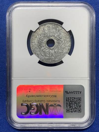 《竞宝斋》第438场 周日，周一，周二 3场连拍 （全场包邮） NGC MS62 法属印支1941花帽1分锌币 保存非常难得
