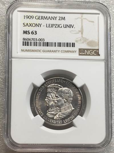 世界钱币专场拍卖 每周二开拍 - NGCMS63德国萨克森1909年莱比锡大学建校500周年2马克银币