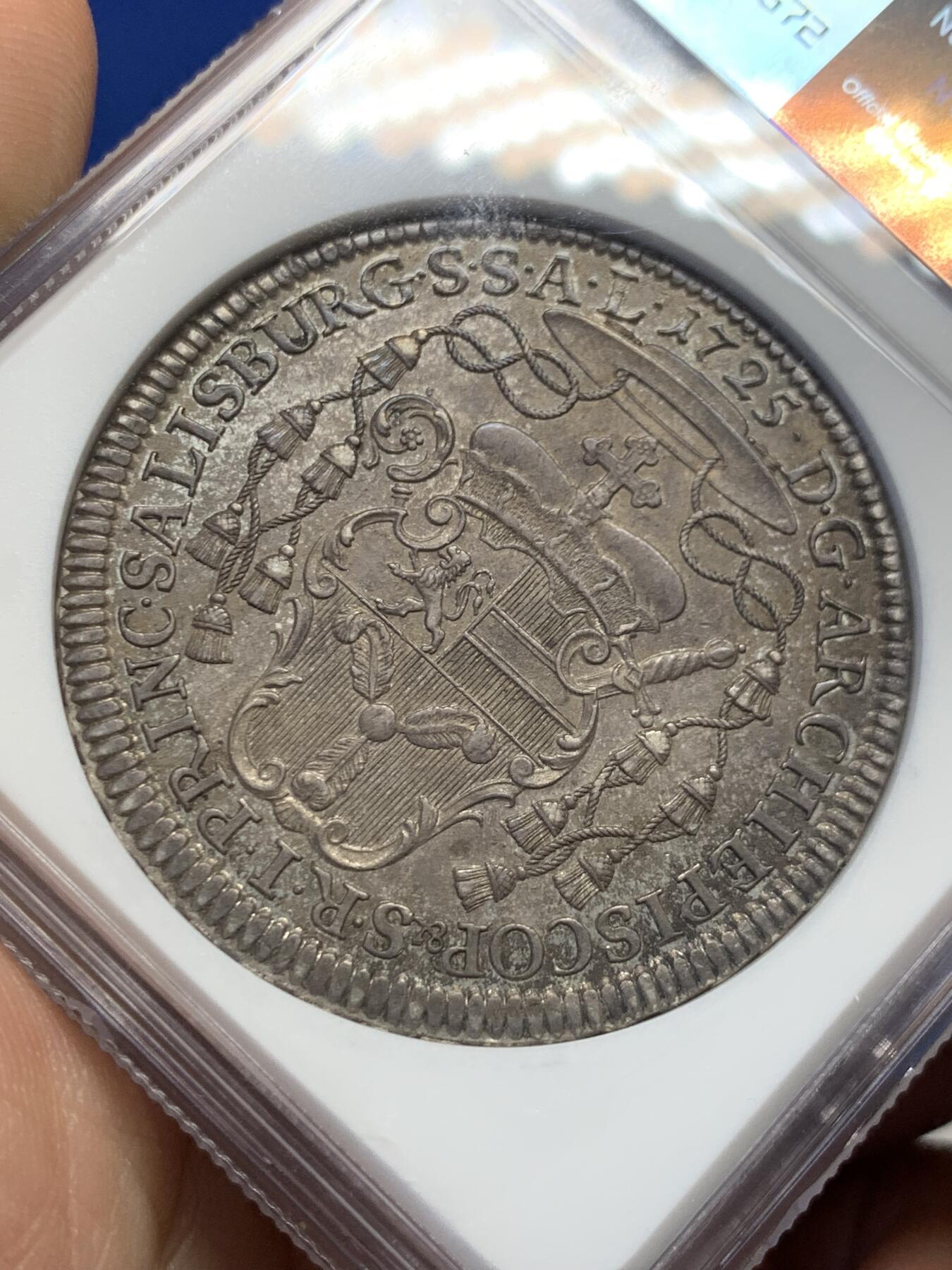 《竞宝斋》第438场 周日，周一，周二 3场连拍 （全场包邮） 唯一冠军分 NGC MS63 神圣罗马帝国 萨尔茨堡大主教区 1725年 安东尼亲王 泰勒大银币 及其难得的品种