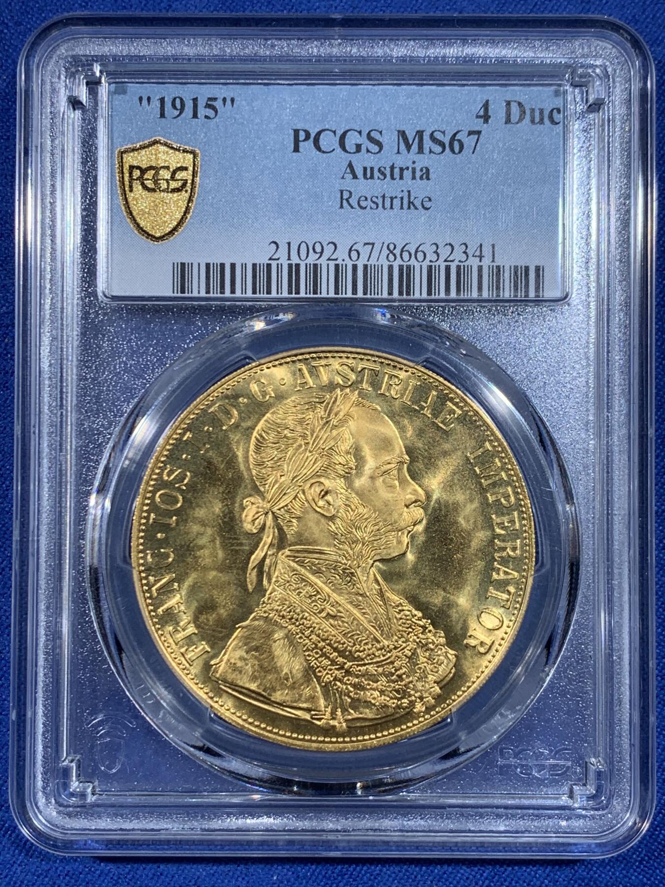 《竞宝斋》第438场 周日，周一，周二 3场连拍 （全场包邮） PCGS MS67 奥地利1915年弗朗茨一世4杜卡特金币，后铸版，13.96克，986金，季军分。