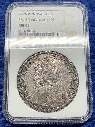 《竞宝斋》第438场 周日，周一，周二 3场连拍 （全场包邮） - 唯一冠军分 NGC MS63 神圣罗马帝国 萨尔茨堡大主教区 1725年 安东尼亲王 泰勒大银币 及其难得的品种