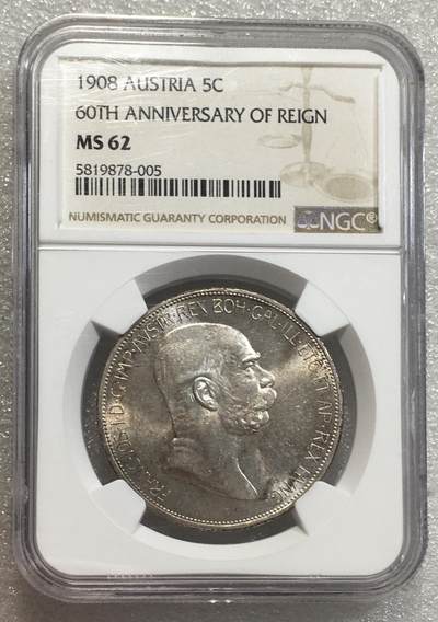 世界钱币专场拍卖 每周二开拍 - NGCMS62奥地利1908年弗朗茨约瑟夫登基60周年5克朗银币