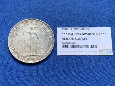 《竞宝斋》第438场 周日，周一，周二 3场连拍 （全场包邮） - 英国 1909年 站洋壹圆 带评级标签 细节见图 背面中心有人为痕迹