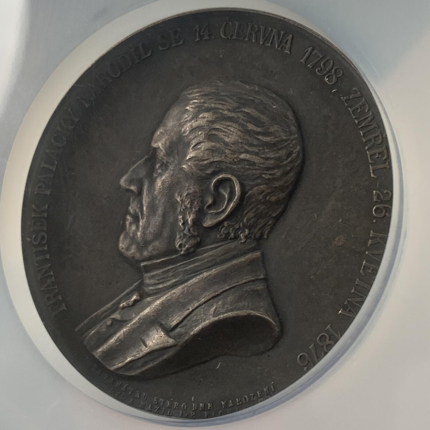 掌中浮雕-藏着的欧洲第042场 NGC AU58 : 1876年捷克政治家弗朗季谢克·帕拉茨基逝世银章，55mm