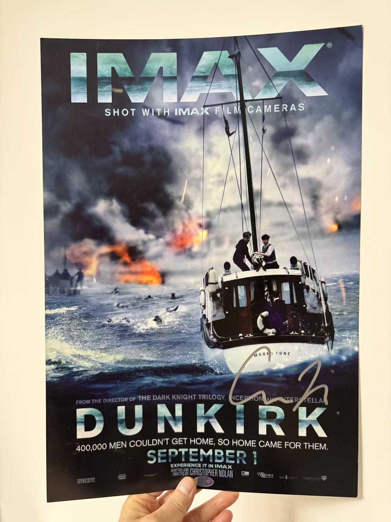 零元拍：《敦刻尔克》导演 诺兰 亲笔签名原版IMAX海报。尺寸A3。图5为装裱效果，拍品不含装裱。