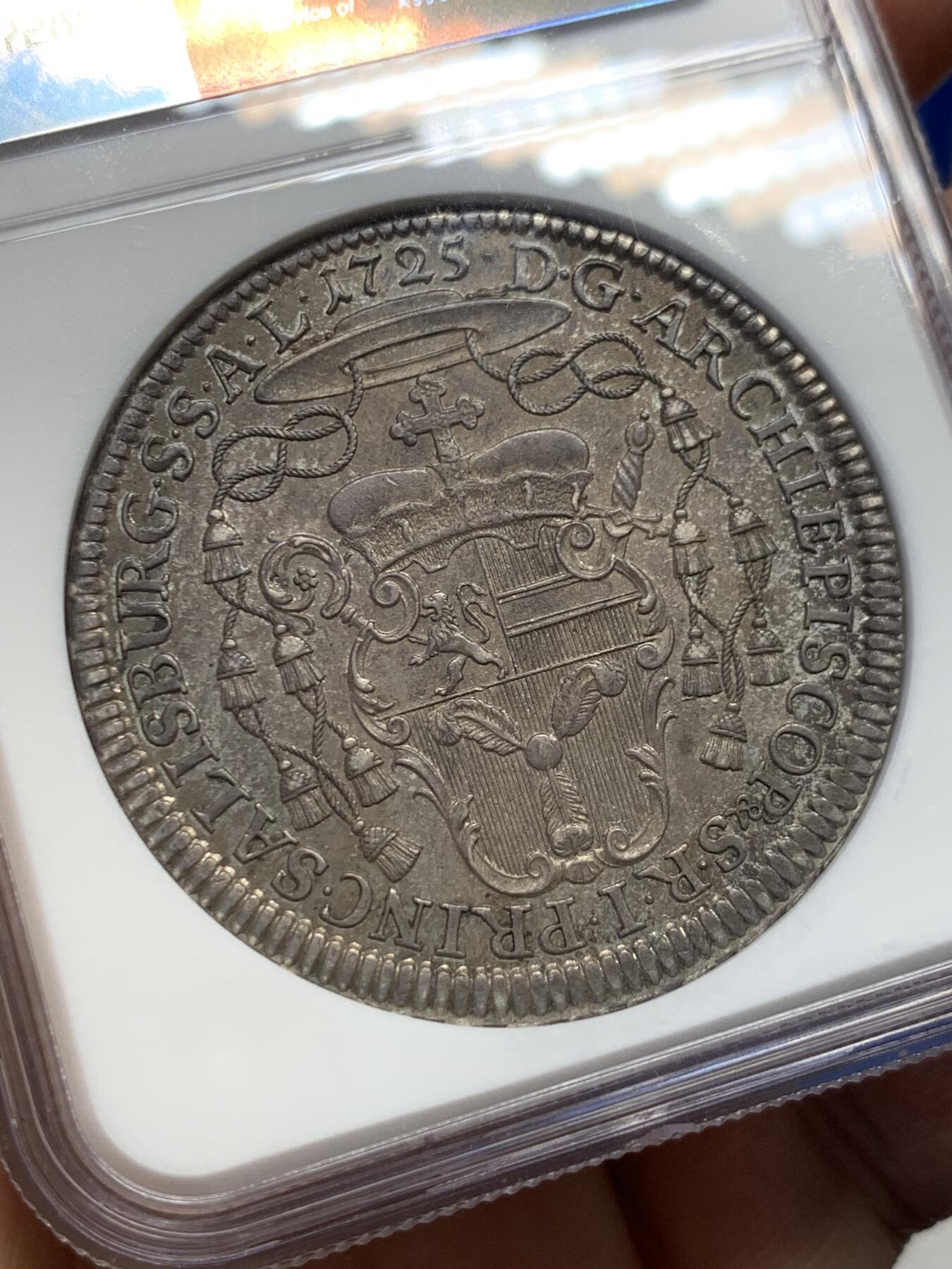 《竞宝斋》第438场 周日，周一，周二 3场连拍 （全场包邮） 唯一冠军分 NGC MS63 神圣罗马帝国 萨尔茨堡大主教区 1725年 安东尼亲王 泰勒大银币 及其难得的品种