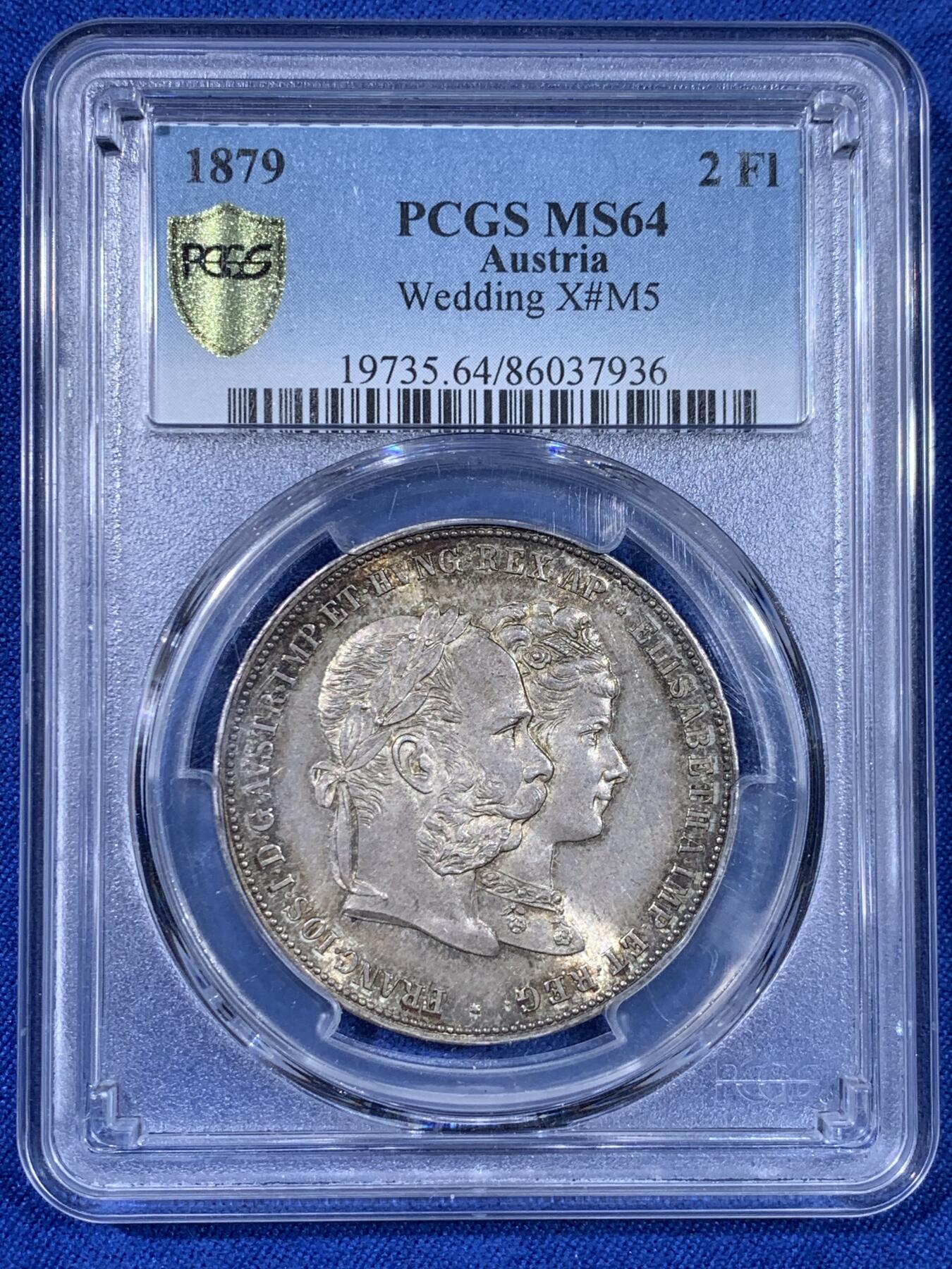 《竞宝斋》第439场 周日，周一，周二 3场连拍 （全场包邮） PCGS MS64 奥地利1879年弗朗茨与茜茜公主银婚2FL大银币，热门品种。环彩包浆，底板光彩潋滟，丝滑无瑕 状态太好，实物绝赞
