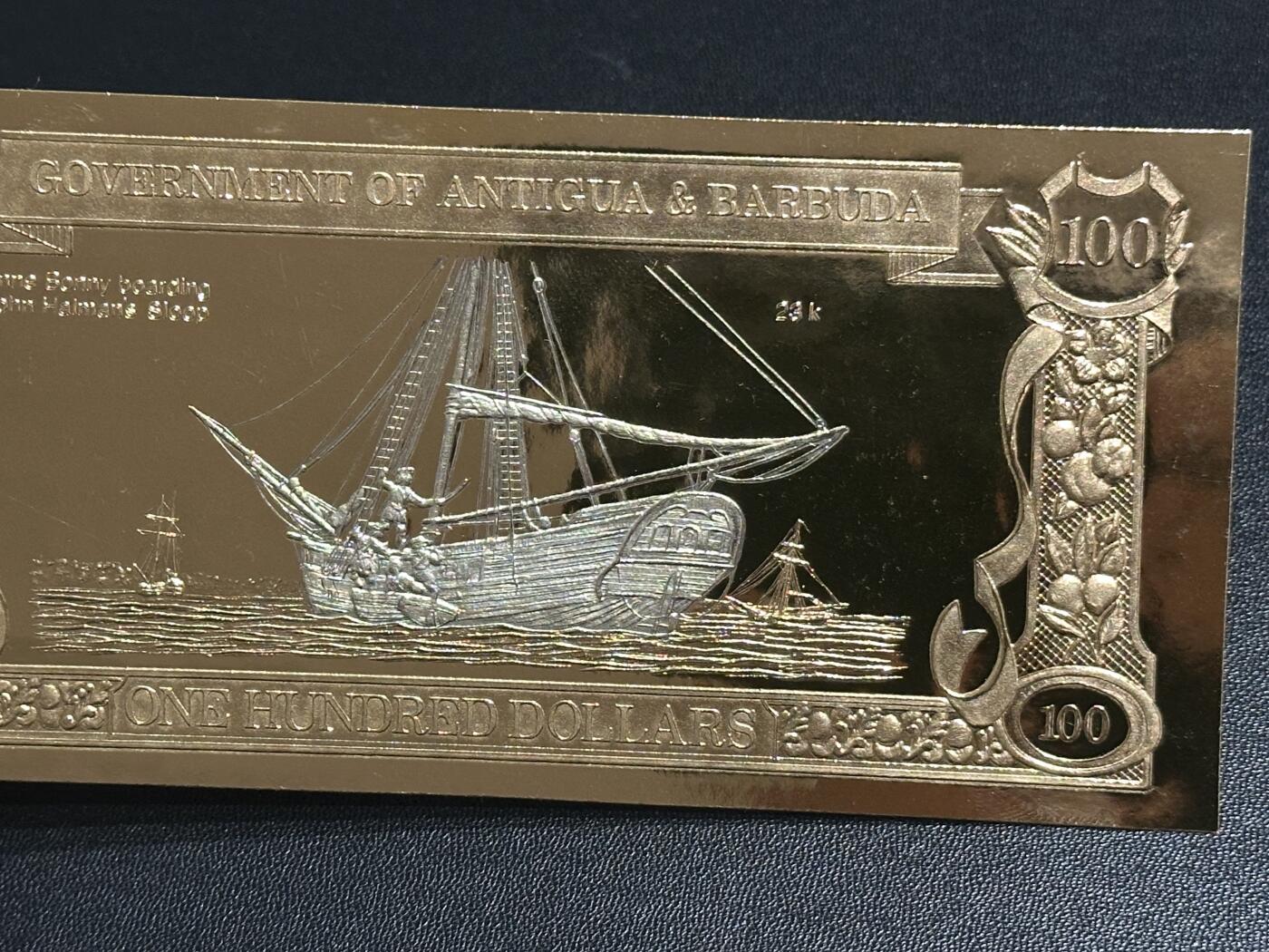 《外钞收藏家》第五百八十六期（品种丰富、精品多）（本平台长期征集拍品、欢迎藏友们联系合作） 权威纸币目录承认的可以使用的鎏金钞票安提瓜巴布达100元