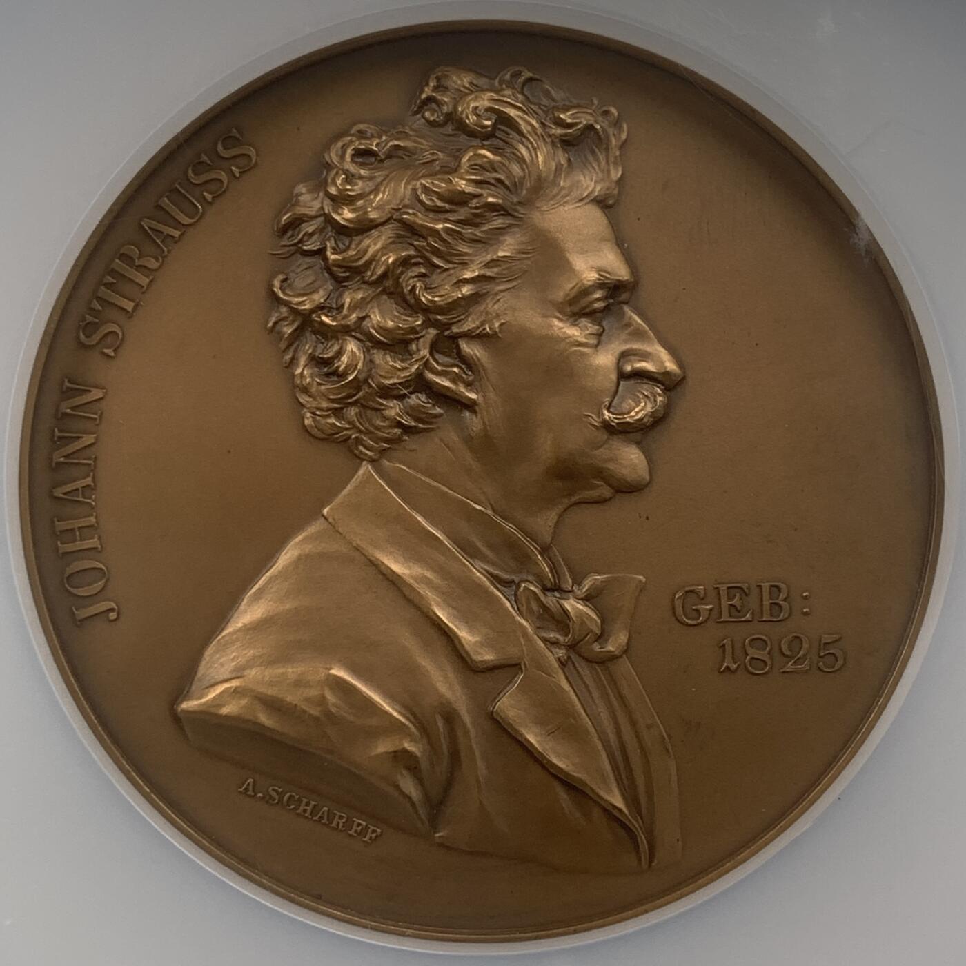 掌中浮雕-藏着的欧洲第042场 NGC MS66 : 1894年奥地利音乐家约翰施特劳斯铜章 , 61mm，大师安东沙夫作品