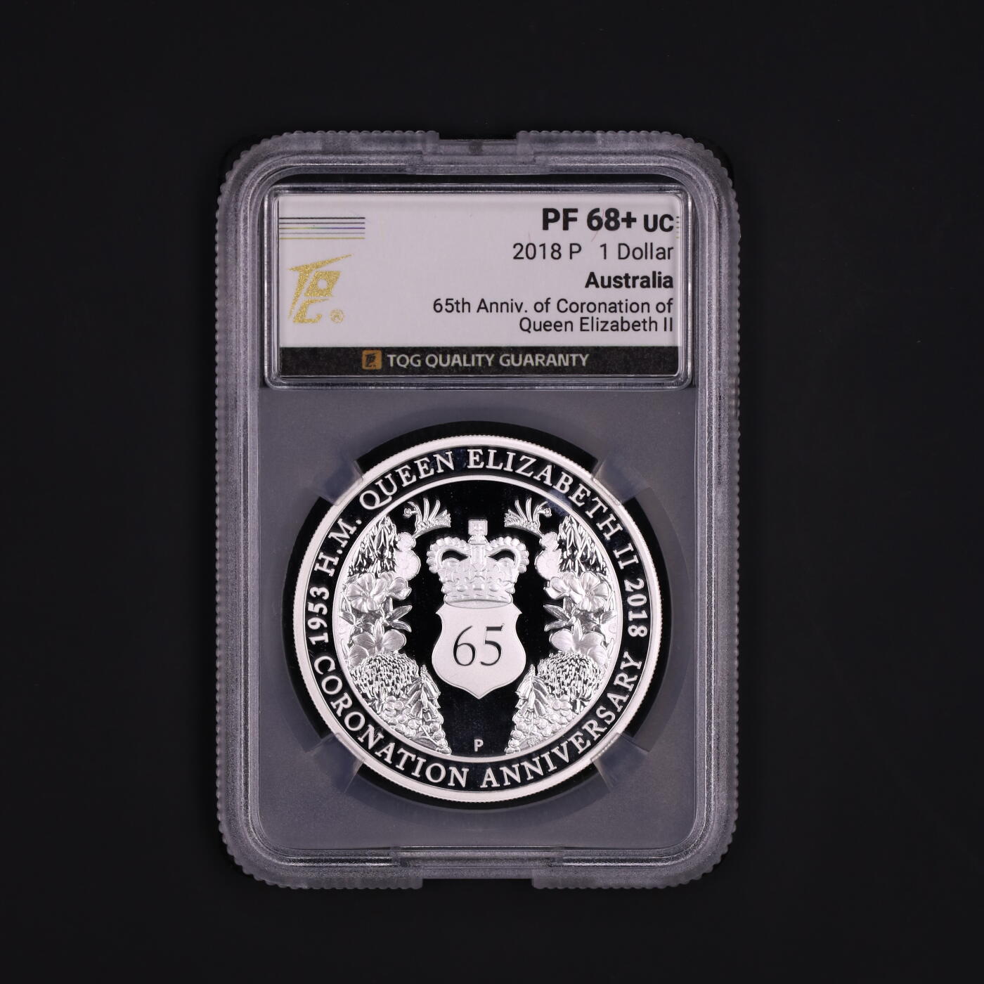 PThappally收藏第54次拍卖，英联邦地区硬币纸币 澳大利亚 2018  1元  “伊丽莎白二世加冕 65 周年” 纯银纪念币 TQG PF68+UC