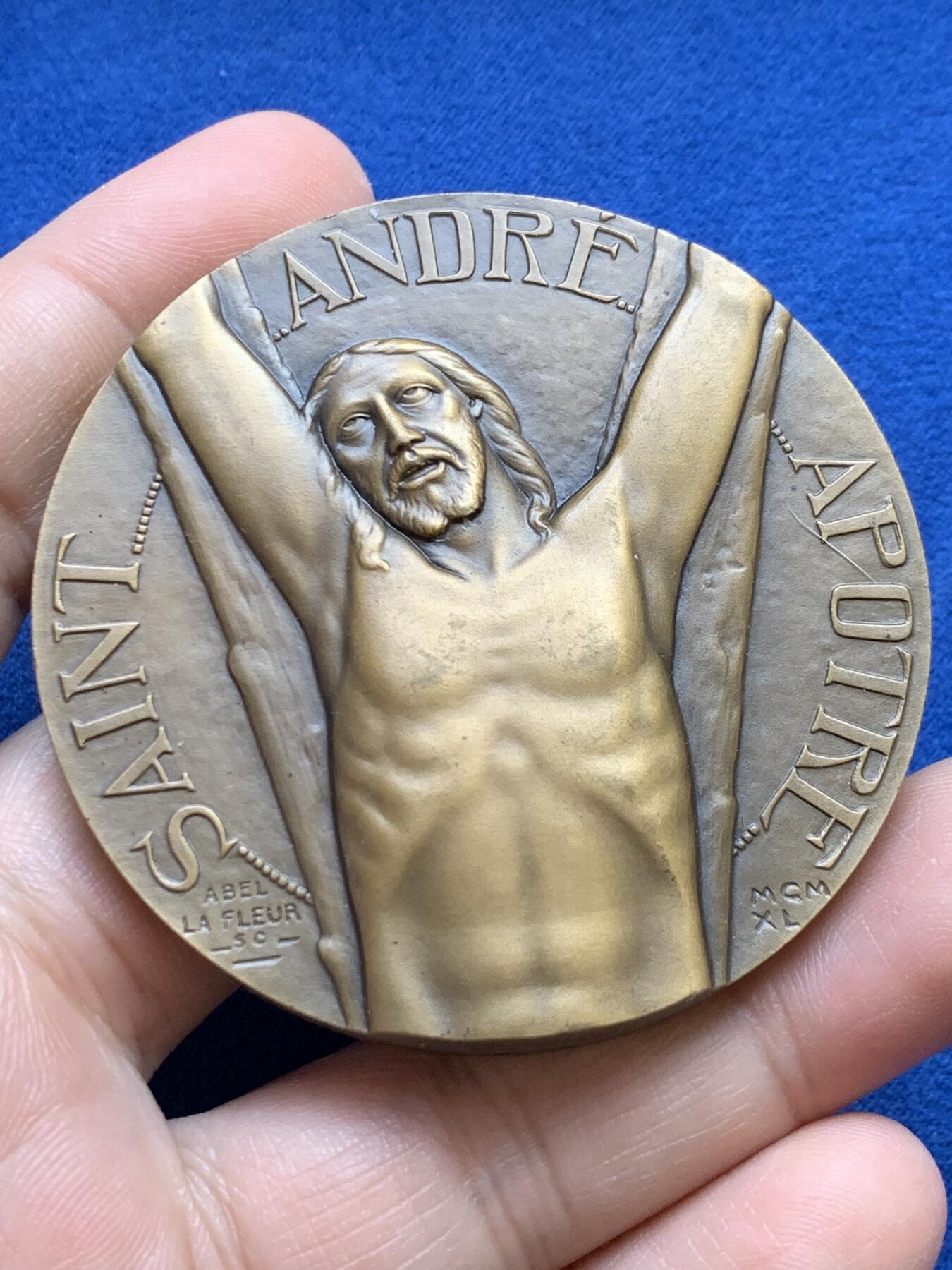 《竞宝斋》第439场 周日，周一，周二 3场连拍 （全场包邮） 名家Abel Lafleur作 宗教铜质纪念章 1940年圣安德烈使徒 阿贝尔·拉弗勒 法国章友协会成员（SAMF）106.1克 58.5mm 丰饶角铜标