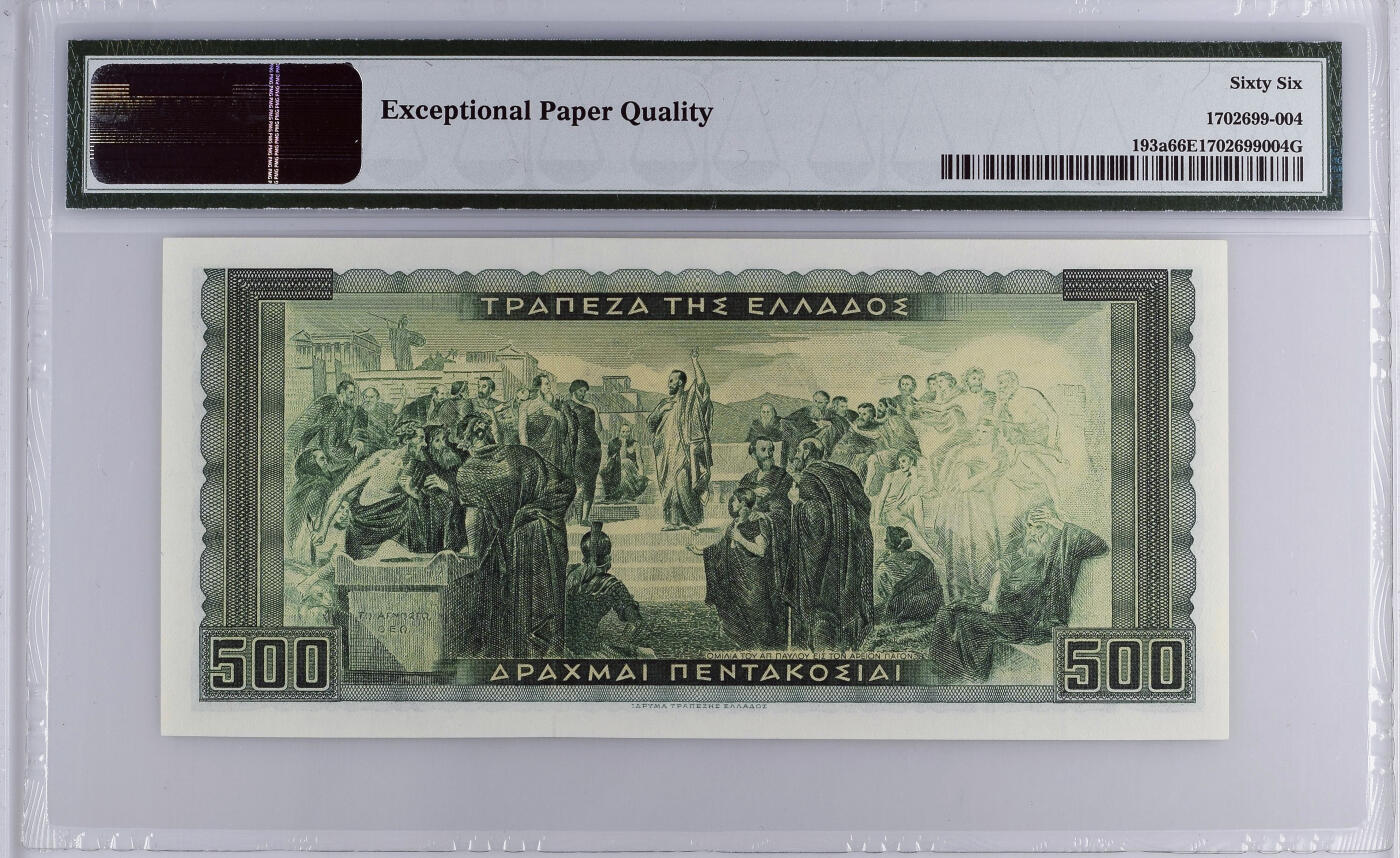 【Blue Auction】世界纸币精拍第752期——18级TOP拍卖/信誉/品质/专业/高效💫 【无47 亚军分】希腊 1955年500德拉科马 PMG66EPQ老壳 经典苏格拉底 背面使徒保罗在集会上演说