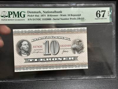 《外钞收藏家》第五百八十六期（品种丰富、精品多）（本平台长期征集拍品、欢迎藏友们联系合作） - 1974年丹麦10克朗 PMG67 尾668靓号