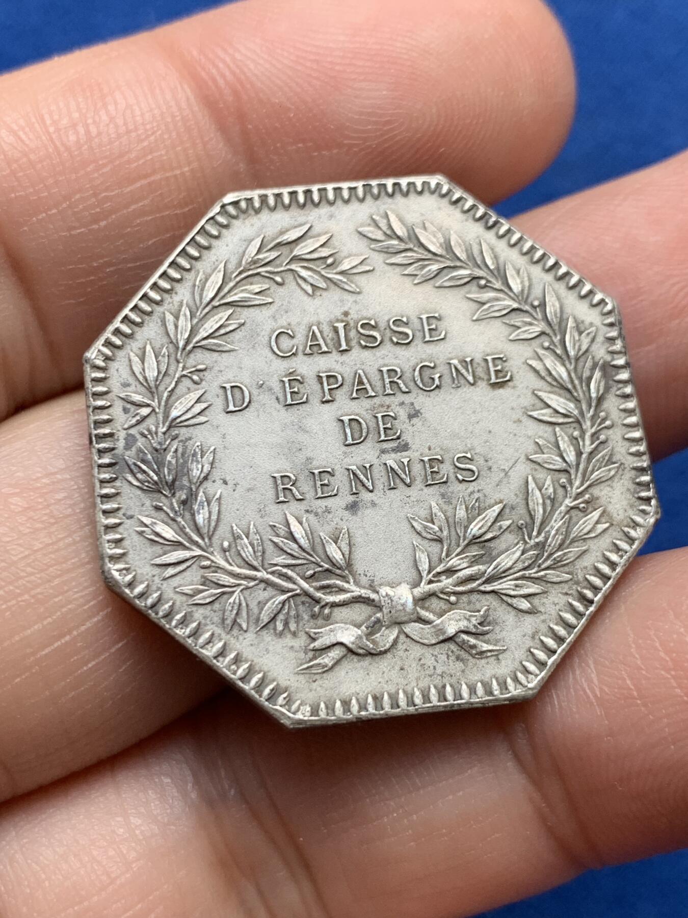 《竞宝斋》第440场 周日，周一，周二 3场连拍 （全场包邮） 法国八角银质代币，雷恩储蓄银行，15.53g，31.2mm，丰饶角1argent边铭