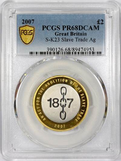 【雨安】【世界币章116期-评级币专场】2025-11-22 周六 19:30 保真【直播拍卖】 - [评级现代] Great Britain 英国 2镑 2007年 努力贸易 PCGS-PR68DCAM