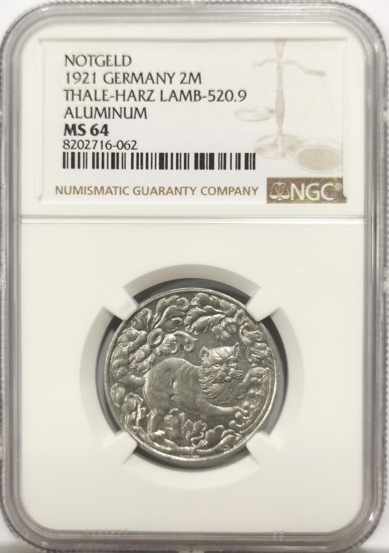 博洋堂世界钱币拍卖第147期（全场包邮） NGC MS64 德紧1921年德国紧急时期塔勒哈茨地区2马克铝币 猫猫币 名誉品 材质保存不易 高分稀有