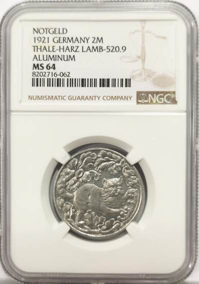 博洋堂世界钱币拍卖第147期（全场包邮） - NGC MS64 德紧1921年德国紧急时期塔勒哈茨地区2马克铝币 猫猫币 名誉品 材质保存不易 高分稀有