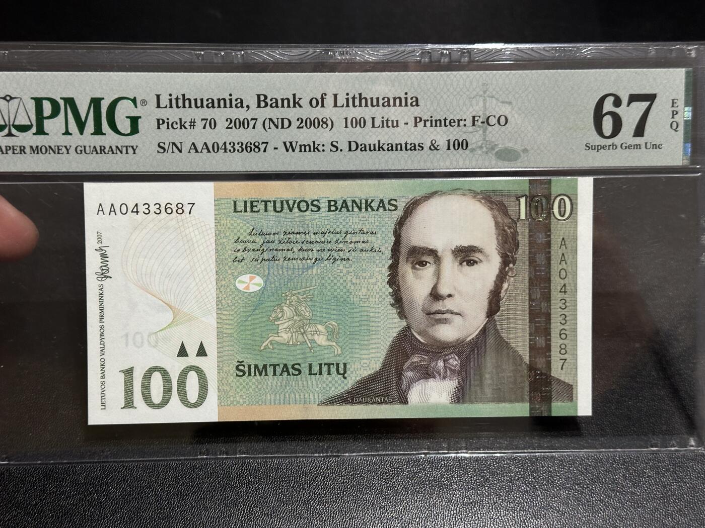 《外钞收藏家》第五百八十六期（品种丰富、精品多）（本平台长期征集拍品、欢迎藏友们联系合作） 2007年立陶宛100 PMG67 AA冠