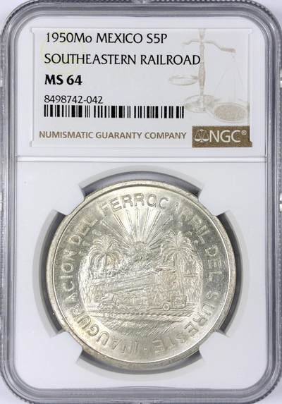 【雨安】【世界币章116期-评级币专场】2025-11-22 周六 19:30 保真【直播拍卖】 - [评级美洲] Mexico 墨西哥 5比索 1950年 南部铁路  NGC-MS64