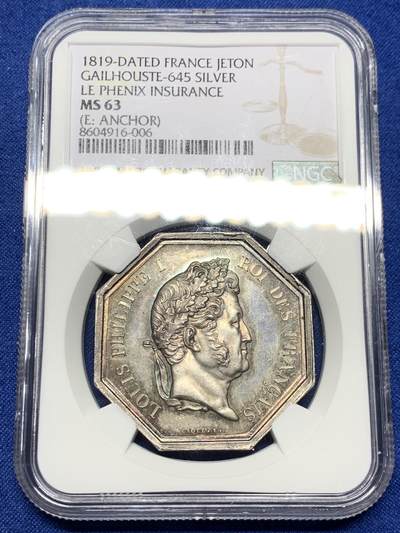 《竞宝斋》第440场 周日，周一，周二 3场连拍 （全场包邮） - NGC MS63 高分 1819年福利普一世火灾保险大银章，极稀少边铭品种（边铭：锚），正面：菲利普一世皇冠图案；背面：火凤凰图案