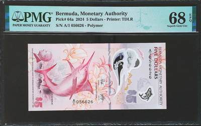 世界靓号纸钞第七十八期 - 2024年百慕大5元 首发A1冠 全程无347 PMG68 2024年IBNS世界最佳纸币