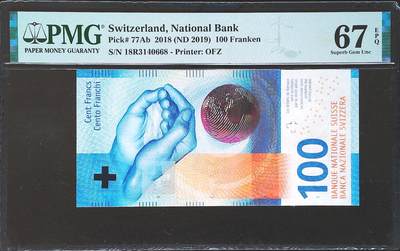 世界靓号纸钞第七十八期 - 2018年瑞士100法郎 PMG67 手版