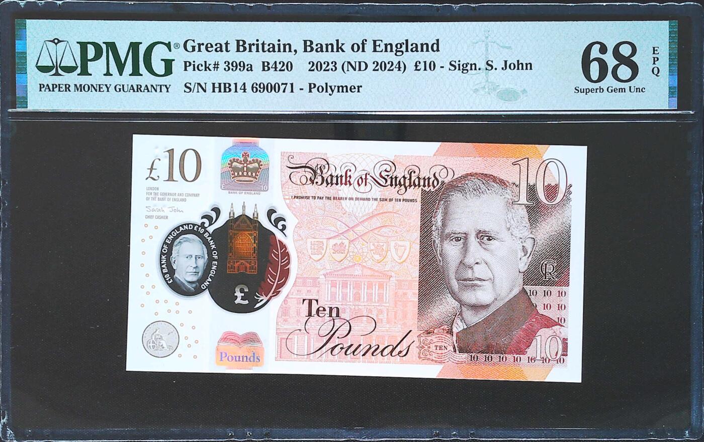世界靓号纸钞第七十八期 2024年英国英格兰银行10镑 PMG68 超高分 新版英镑当中最难找的一张