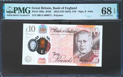 世界靓号纸钞第七十八期 - 2024年英国英格兰银行10镑 PMG68 超高分 新版英镑当中最难找的一张