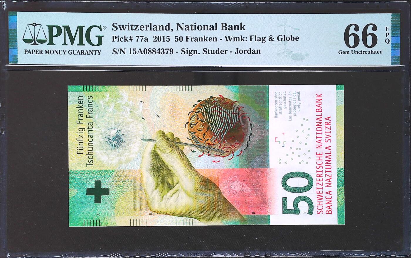 世界靓号纸钞第七十八期 2015年瑞士50法郎 稀少首发15A冠 a签名 PMG66 2016年IBNS世界最佳纸币