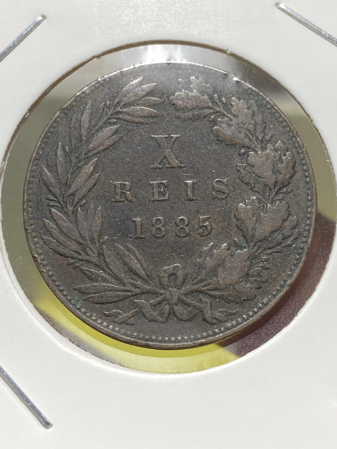 2025年第一百三十一场(总第一百五十七场）外国好品纸夹散币场(免佣金) 流通好品–葡萄牙王国1885年10瑞斯(路易斯一世时期)