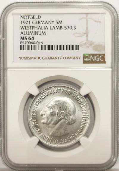 博洋堂世界钱币拍卖第147期（全场包邮） - NGC MS64 德国德紧威斯特法伦1921五马克铝币，BU曝光状态，暴力转光，底板干净，非常漂亮的一枚，足够自藏了，5月份一枚65分的含佣700左右成交，状态相差无几