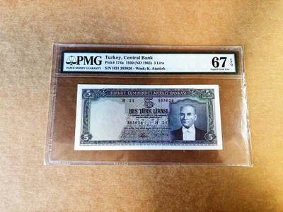 【Blue Auction】世界纸币精拍第753期——18级TOP拍卖/信誉/品质/专业/高效💫 - 【冠军分 无47】土耳其 1965年 5里拉 PMG67EPQ高分 双面雕刻 国父凯末尔 三美女 收获榛子
