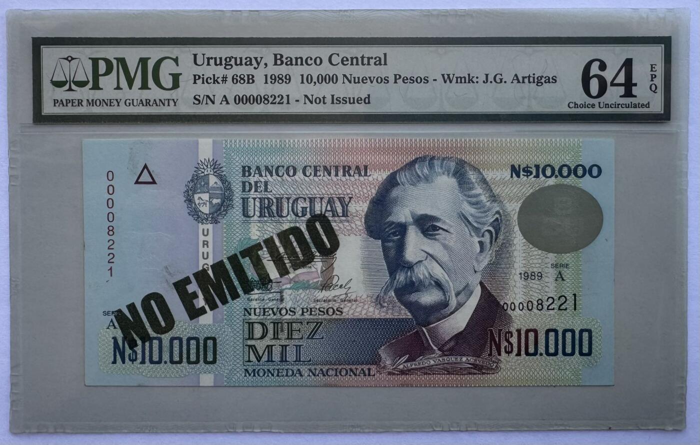 2025第25场（总第225期）：精品测试钞、纪念钞、塑料钞、连体钞综合场 罕见未发行 乌拉圭1989年版10000比索（PMG64）千位小号8221