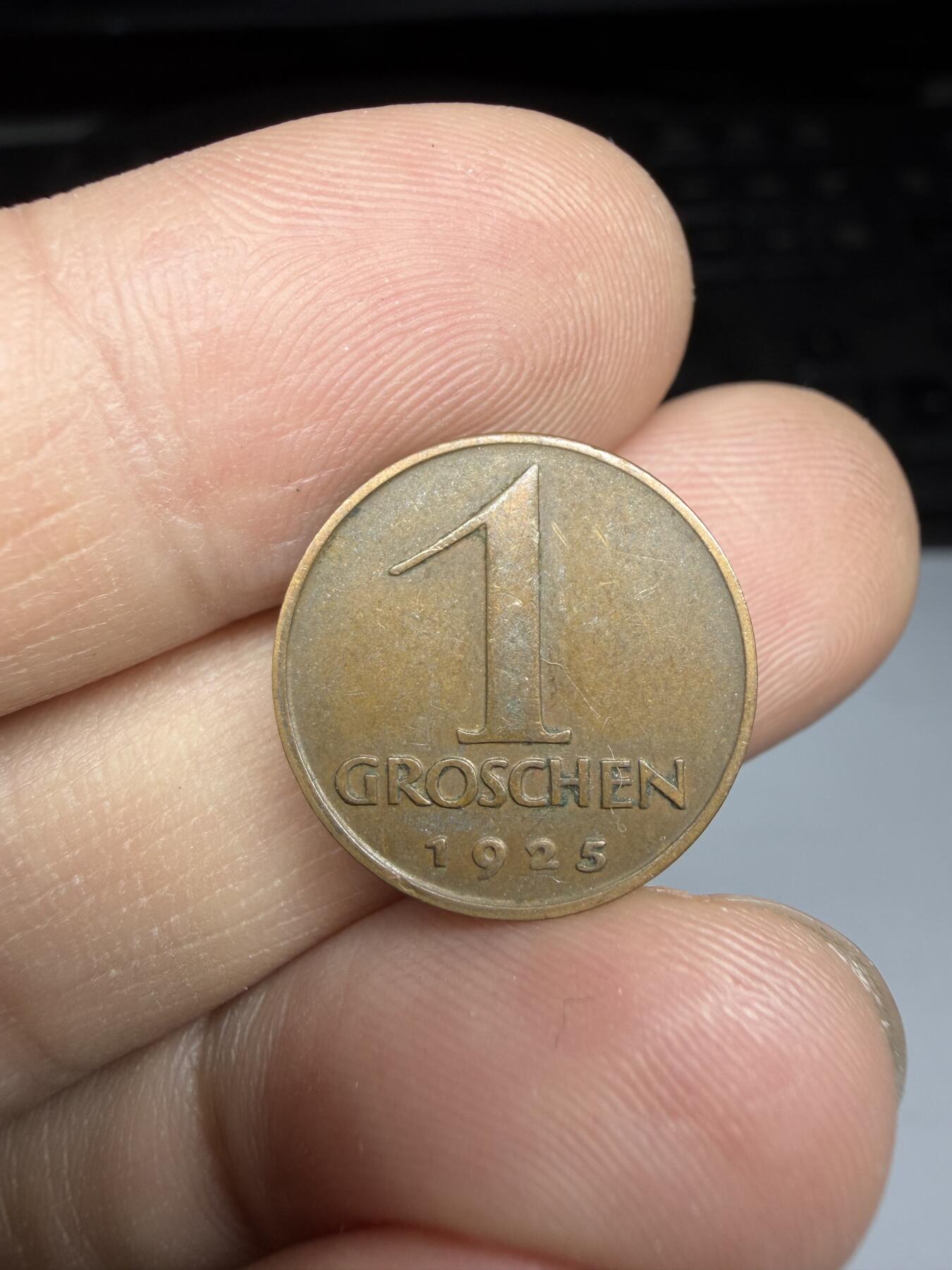 2025年集古藏今外币拍卖第十期-第8场—（总第288拍），可以寄存60天，满160元包邮。 1925年奥地利1格罗申