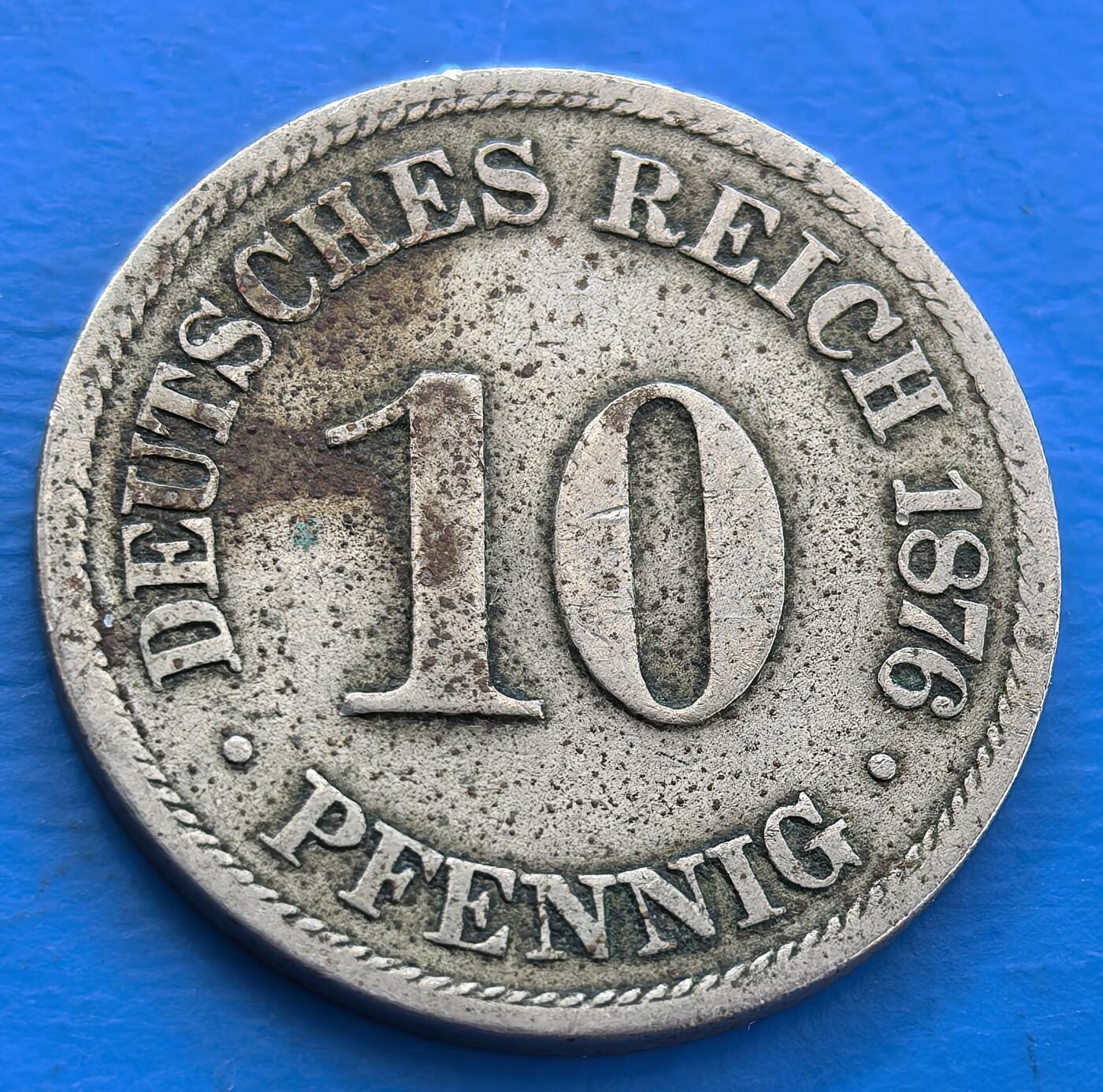 外国优质老铜币银币，未完待续 德国1876年10芬尼B版