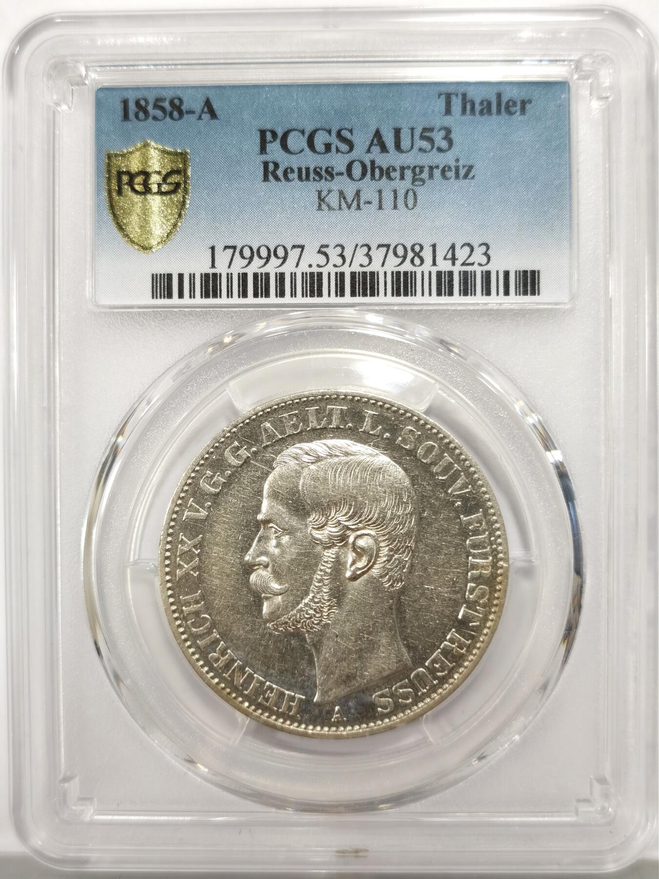 博洋堂世界钱币拍卖第147期（全场包邮） PCGS AU53 1858年德国罗伊斯邦国流通1泰勒银币，极罕见小邦国品种，仅9500枚铸造量。此枚轻微镜面感，状态远超同分平均水准，最近两年裸币都普遍超过300欧了，国内出分现货非常难得