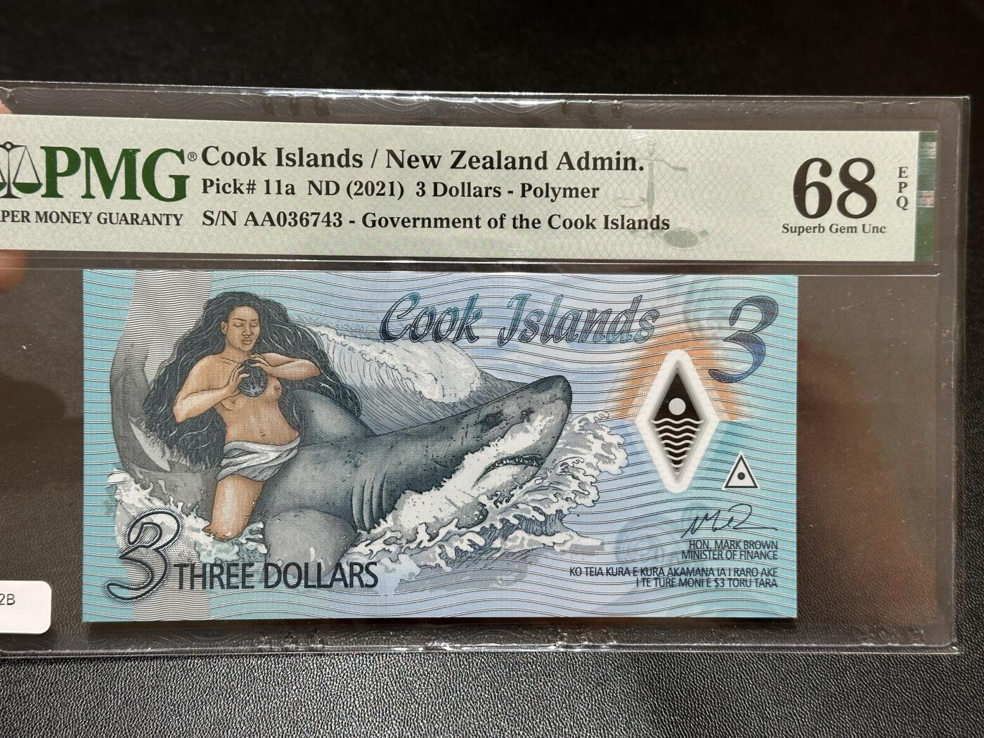 《外钞收藏家》第五百八十七期（精选场）（本平台长期征集拍品、欢迎藏友们联系合作） 2021年库克群岛3元 PMG68 AA冠
