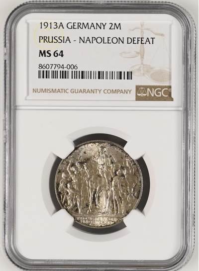 【德藏】世界币章拍卖第154期（拍品征集中~欢迎藏友联系） - 1913年 德国普鲁士战胜拿破仑100周年2马克银币 NGC MS64 原味包浆 好品好状态 
