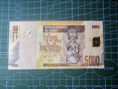 【炜奕收藏】，第五十一期 - 刚果民主共和国5000法郎，UNC品相，无号码版