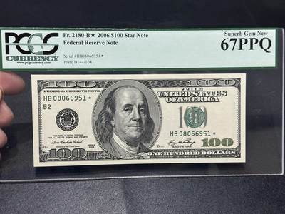 《外钞收藏家》第五百八十七期（精选场）（本平台长期征集拍品、欢迎藏友们联系合作） - 2006年美国大头版100美元 绿标PCGS67 补号 金马号
