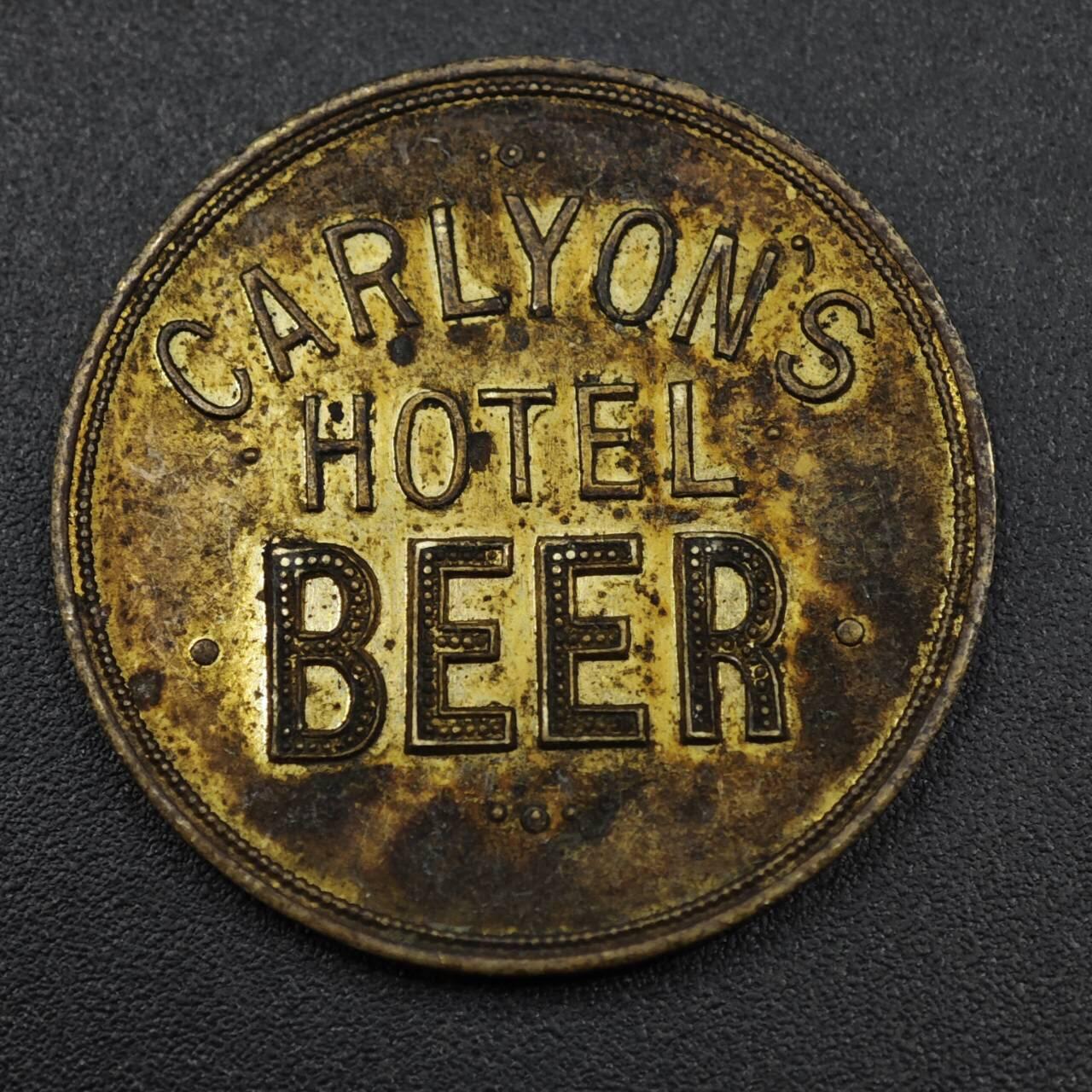 【淘币小摊】实时拍第八百零四拍   散币银币场   满百包邮可预留二周 每周一统一发货   英国CARLYON'S HOTEL BEER 铜币代币