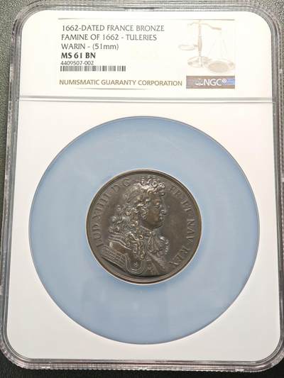 【德藏】世界币章拍卖第154期（拍品征集中~欢迎藏友联系） - 1662年 法国路易十四 粮食歉收饥荒主题大铜章 NGC MS61BN 直径51mm，由雕刻师Warin设计