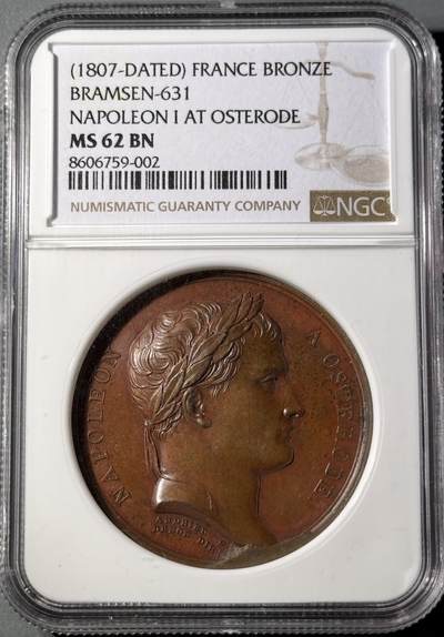 法国1807年拿破仑一世在奥斯特罗德原铸铜章 NGC-MS62BN - 法国1807年拿破仑一世在奥斯特罗德原铸铜章 NGC-MS62BN