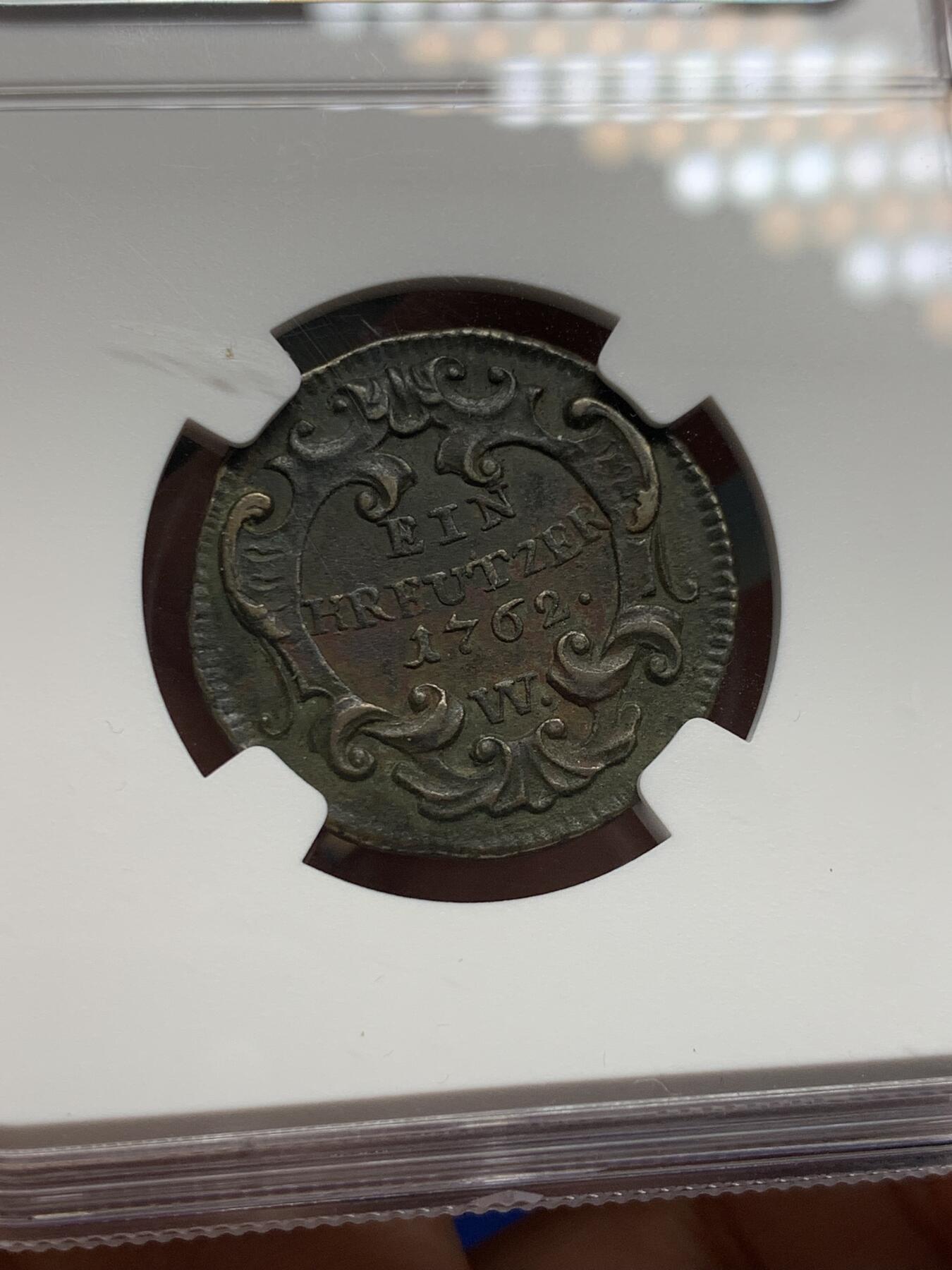 《竞宝斋》第441场 周日，周一，2场连拍 （全场包邮） NGC XFD 神圣罗马帝国 1762 早期1克鲁泽铜币