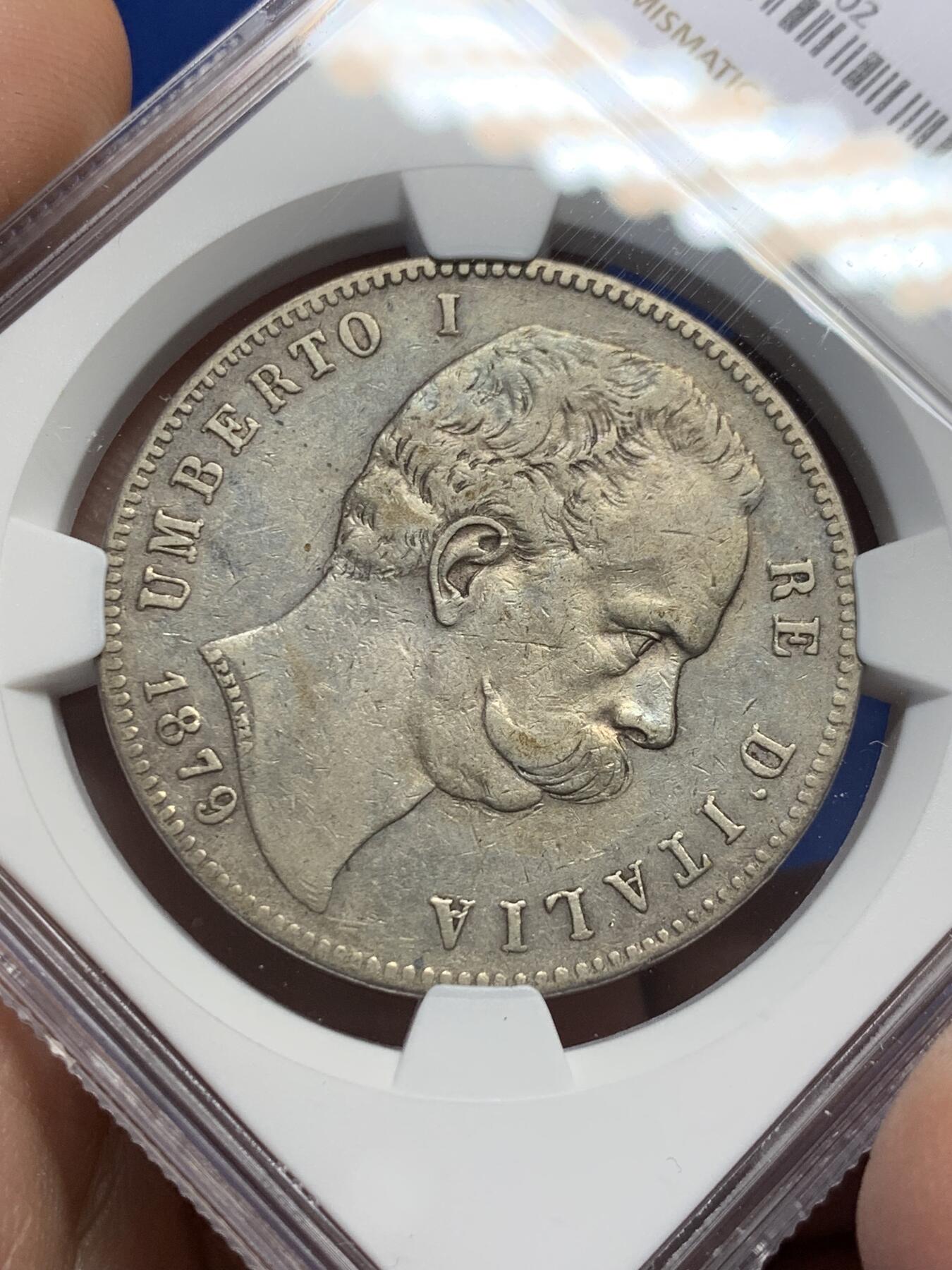 《竞宝斋》第441场 周日，周一，2场连拍 （全场包邮） NGC XFD 意大利1879年翁贝托一世5里拉银币 状态不错细节很好感觉是可以出分的